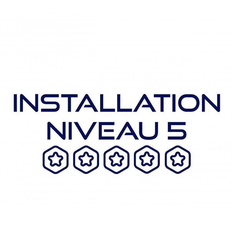 Assistance à installation - Niveau 5